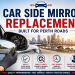 Expert car mirror replacement in Perth with quality parts and precision installation